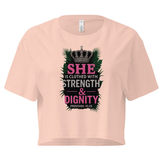 Faith-based women's crop top with “Strength & Dignity” quote inspired by Proverbs 31:25
